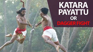 Katara  Dagger Fight  Kalaripayattu  Kerala Tourism [upl. by Mourant458]