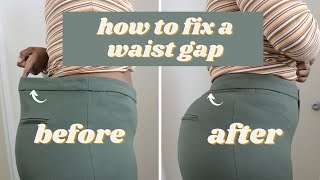 HOW TO FIX A WAIST GAP PANTS ALTERATION [upl. by Ahseid481]