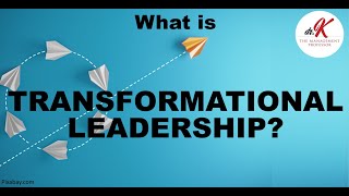 What is TRANSFORMATIONAL Leadership [upl. by Jc294]