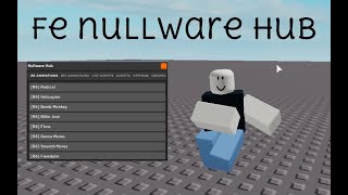 Script Showcase  FE Nullware Hub  BEST ANIMATIONS FREE HUB [upl. by Siron435]