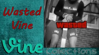 Best Wasted Vine Compilation  Top Funny Vines 2015 [upl. by Mainis]