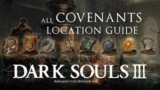 Dark Souls 3 All Covenants Guide [upl. by Seidler455]