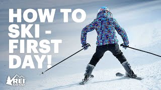 How to Ski  What you need to know for your first day  REI [upl. by Hazrit]