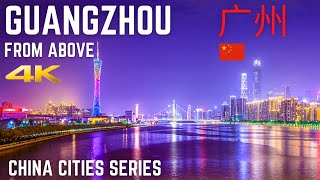 Guangzhou From Above  China Cities Series  EPIC 4K Drone Footage 2020 广州 天际线 中國 中文字幕 [upl. by Regine]