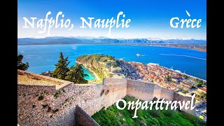 On est rendu à Nafplio Nauplie Grèce 2019 [upl. by Garlaand]