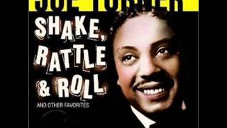 Shake Rattle amp Roll Joe Turner [upl. by Eatnod]