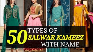 50 Different Types of Salwar Kameez With Name  Blossom Trends [upl. by Suoirrad]