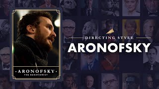 How Darren Aronofsky Movies Get Under Your Skin — Directing Styles Explained [upl. by Randie130]