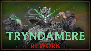 TRYNDAMERE REWORK  Between Darkin and Demigod [upl. by Tennes]