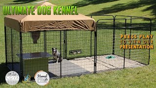 Ultimate Dog Kennel System [upl. by Ailesor842]