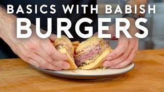 Burgers  Basics with Babish [upl. by Nessie]