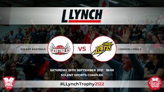 L Lynch Trophy Solent Kestrels v London Lions II  250921 [upl. by Ahteral254]