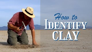 How To Identify Clay in Nature [upl. by Anehc]