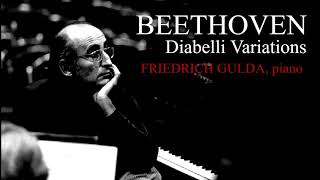 Beethoven  Diabelli Variations Friedrich Gulda 1970 HQ [upl. by Hatch]