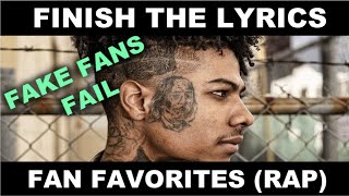 Finish The Lyrics Fan Favorites RAP [upl. by Hgielsa425]