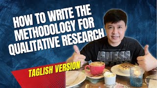 HOW TO WRITE THE METHODOLOGY FOR QUALITATIVE RESEARCH [upl. by Narok823]