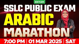 SSLC PUBLIC EXAM ARABIC  MARATHON  Xylem SSLC [upl. by Ala]