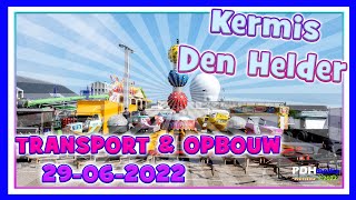 Kermis Den Helder 2022  Transport en opbouw 2 60 [upl. by Sheeran]