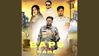 Bapu Tera Name [upl. by Trudey813]