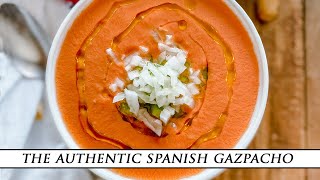 Authentic Spanish Gazpacho Recipe ¨Gazpacho Andaluz¨ [upl. by Christis703]