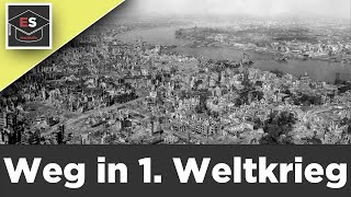 Der Weg in den 1Weltkrieg  einfach erklärt [upl. by Alitha]