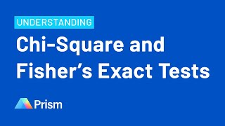 Understanding ChiSquare and Fishers Exact Tests [upl. by Kunz]