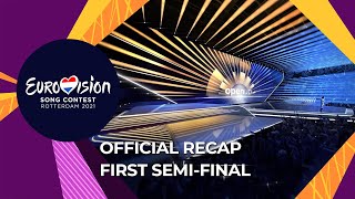 OFFICIAL RECAP First SemiFinal  Eurovision Song Contest 2021 [upl. by Llertnad]