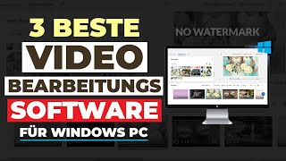 Die 3 besten kostenlosen Videobearbeitungsprogramme für Windows PC [upl. by Airdni]