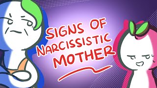 10 Signs That You May Have A Narcissistic Mother [upl. by Vladimir994]