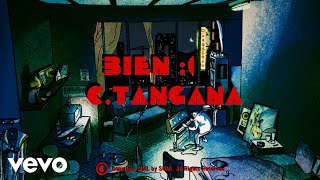 C Tangana  Bien Video Oficial [upl. by Lowenstern]