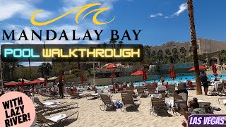 Mandalay BayDelano Pool Walkthrough Tour w Lazy River Las Vegas 2020 [upl. by Ddat371]