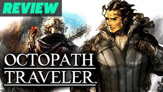 Octopath Traveler Review [upl. by Anehsak]