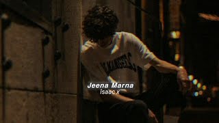 Jeena Marna slowedreverb [upl. by Marlette]