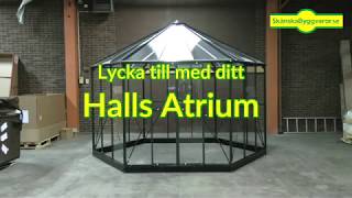 Monteringsvideo växthus Halls Atrium 12 min [upl. by Oiciruam]