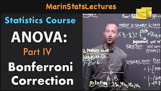 ANOVA Part IV Bonferroni Correction  Statistics Tutorial 28  MarinStatsLectures [upl. by Verdie]