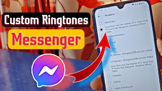 How To Apply Any Custom Ringtones On Messenger App 2023 [upl. by Thera]