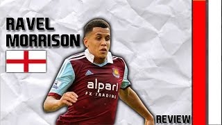 RAVEL MORRISON  Skills Assists and Goals  West Ham United  HD [upl. by Treva]