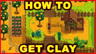 Stardew Valley How to Get Clay [upl. by Alyag]