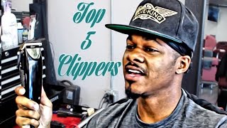 My Top 5 Professional Barber Clippers HD [upl. by Saint695]