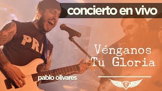 Pablo Olivares  Rock Cristiano  Vénganos Tu Gloria [upl. by Nnaed]