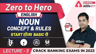 Noun Basic Concept and Rules in English Grammar  Adda247 Banking Classes  Lec3 [upl. by Neeluqcaj959]