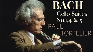 Bach  Cello Suites 145  Presentation reference recording  Paul Tortelier 1983 [upl. by Cirded]