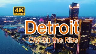 Detroit Michigan  A City on the Rise [upl. by Ultann]