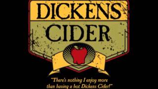 Dickens Cider [upl. by Three]