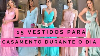 15 vestidos para casamento durante o dia madrinhas e convidadas [upl. by Eugilegna]