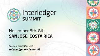 Interledger ILP Summit 2023  Day 1  6th November [upl. by Yanehc]