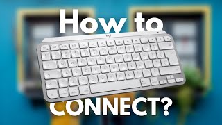 How to Connect Logitech MX Keys Mini [upl. by Acinomal]