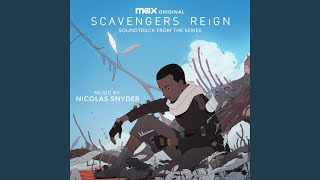 Scavengers Reign Theme [upl. by Dymphia]