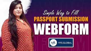 Complete Guide to Fill VFS Webform for Passport Submission Request Canada Visa  Scotia Gateway [upl. by Nnor]