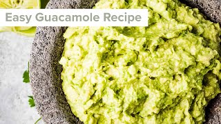 Easy Guacamole Recipe [upl. by Shawna]